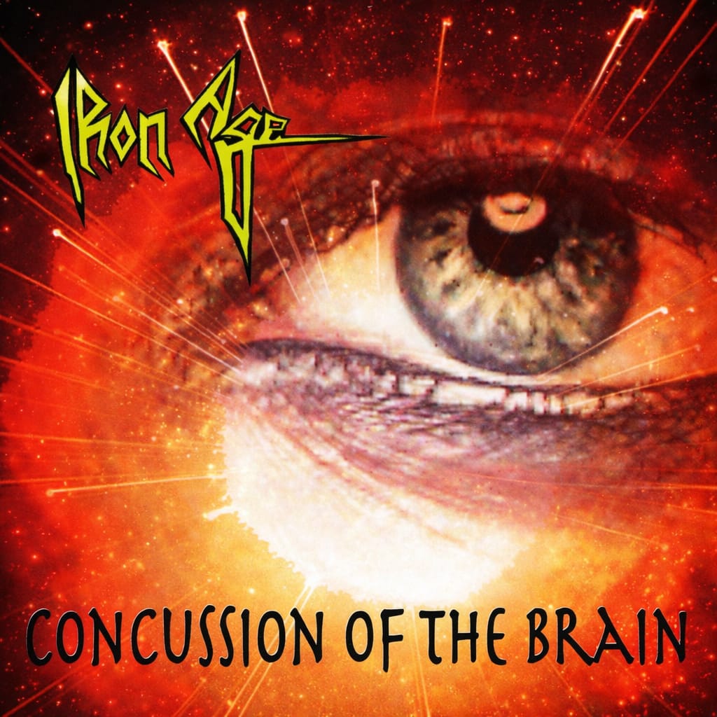 Album cover: Concussion Of The Brain – IRON AGE
